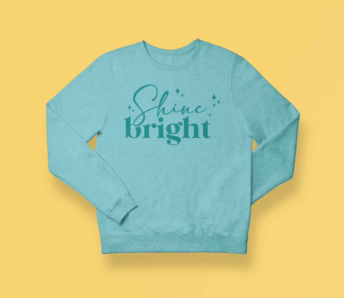 Shine Bright Sweatshirt (Swag)