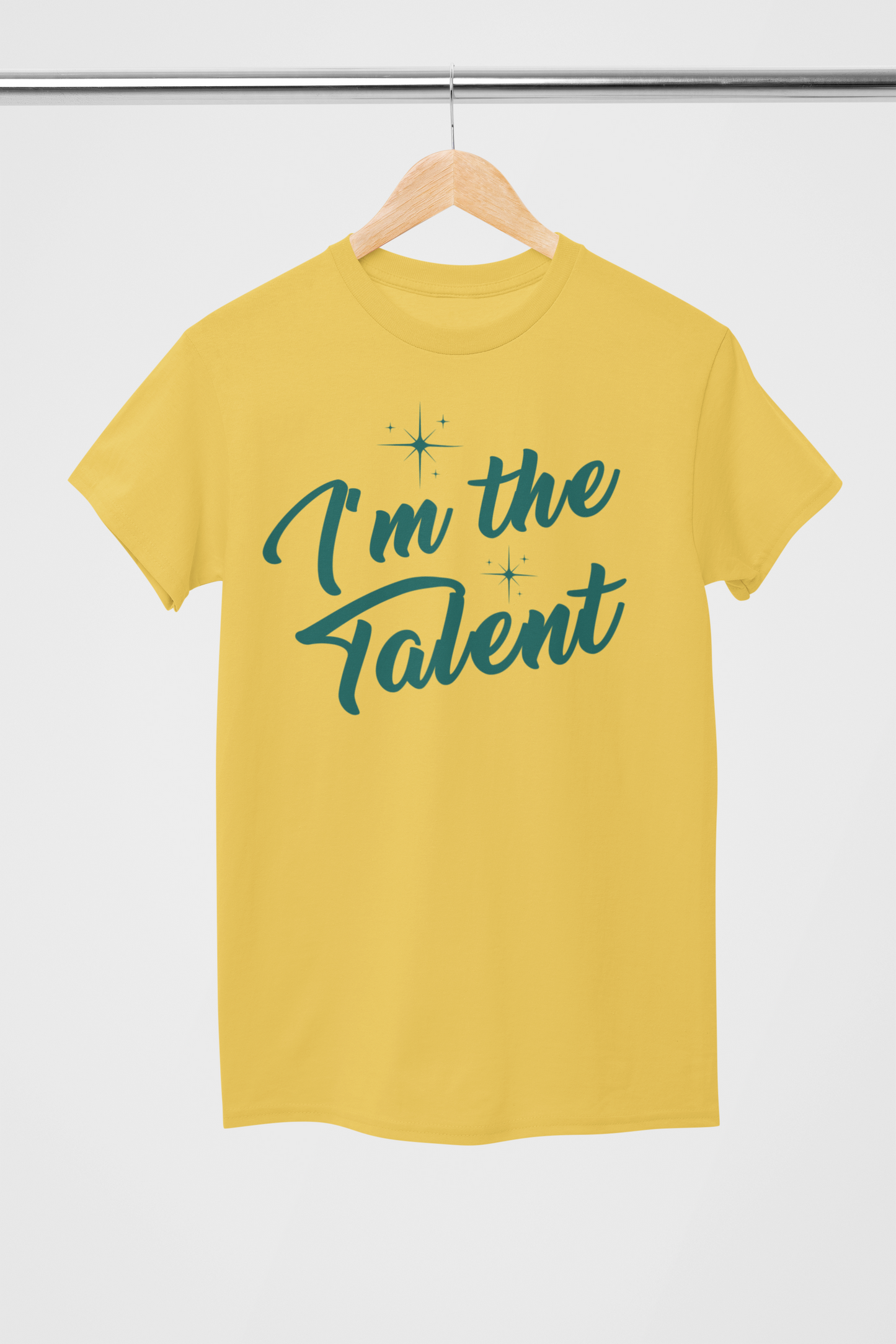 I'm The Talent T-Shirts New Release (Swag)