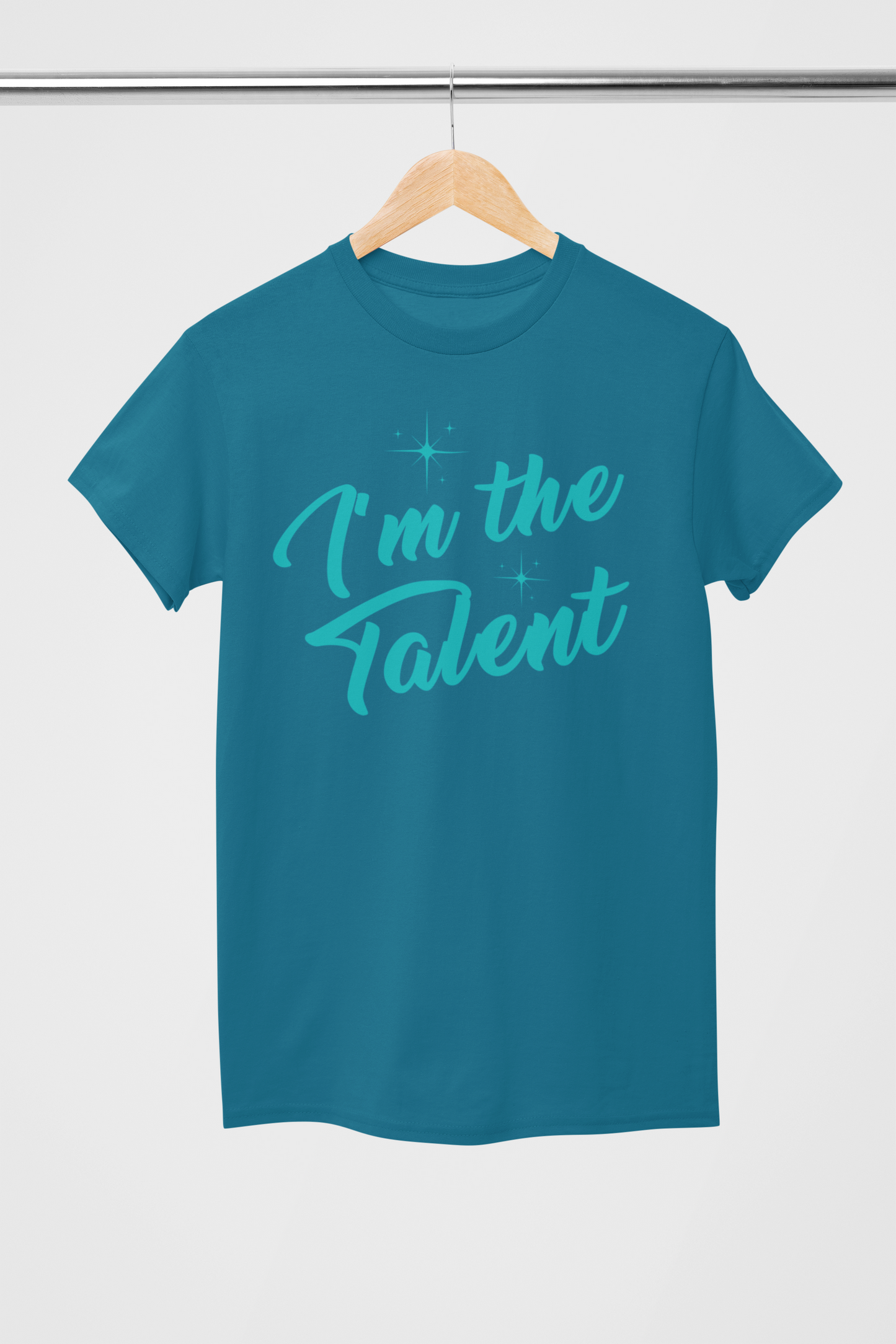 I'm The Talent T-Shirts New Release (Swag)